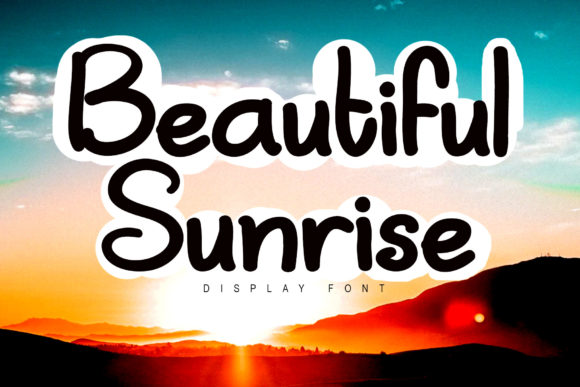 Beautiful Sunrise: A Display Font That Elevates Your Brand