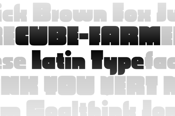 Cube Farm: A Bold Display Font for Makers