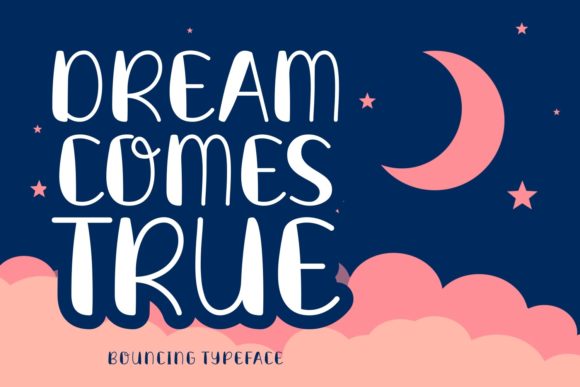 Dream Comes True: An Elegant Display Font for Publishing