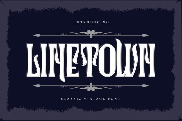 Linetown: A Display Font with Editorial Soul