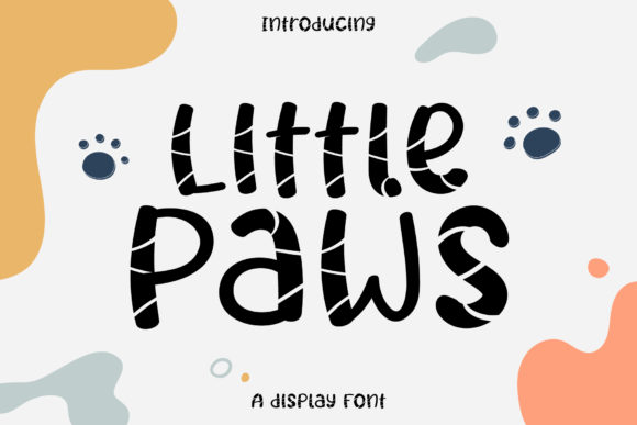 Little Paws: A Whimsical Display Font for Editorial Storytelling