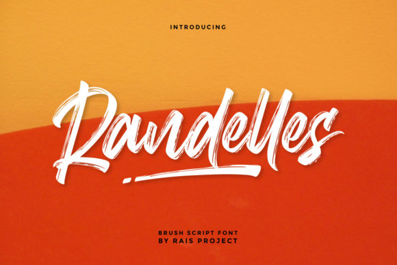 Randelles: A Brushed Display Font with Urban Soul