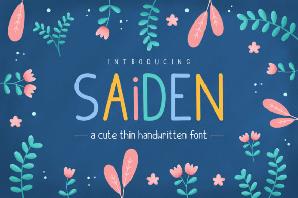 Saiden: A Playful Thin Display Font That Brings Authentic Charm