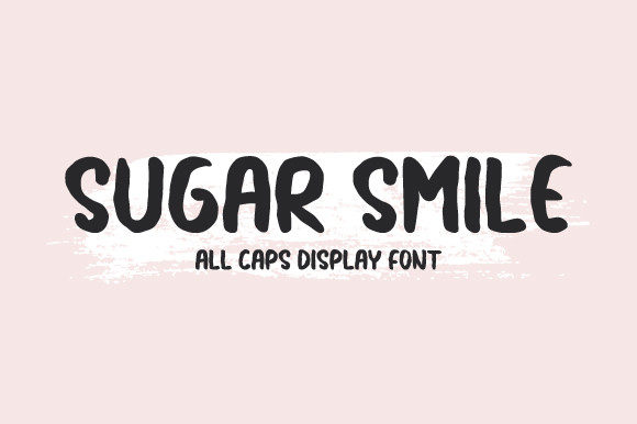 Sugar Smile: A Friendly Display Font for Campaign Creatives