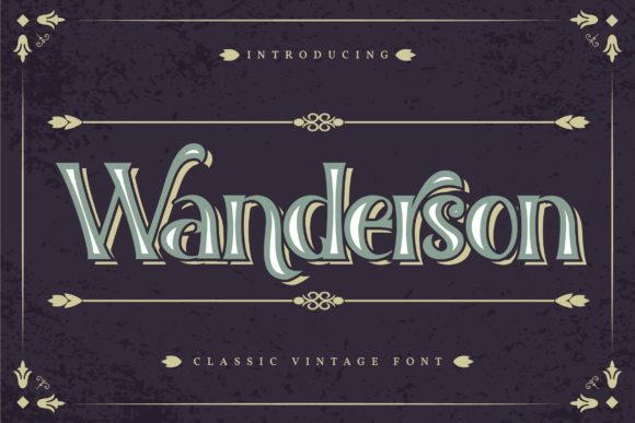 Wanderson: A Bold Vintage Display Font for Makers